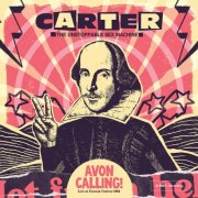 Carter The Unstoppable Sex Machine - Avon Calling!  (Live At The Phoenix Festival, 15th July 1994) (2025) [Hi-Res]