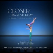 Peter Cavallo - Closer Than Yesterday (2024)