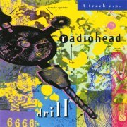 Radiohead - Drill EP (1992/2020)