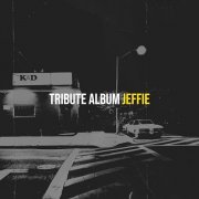 Jeffie - Tribute Album (2025) [Hi-Res]