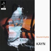 Roland Kayn - Sound-Hydra (2020)