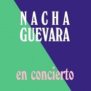 Nacha Guevara - Nacha Guevara en Concierto (En Vivo)