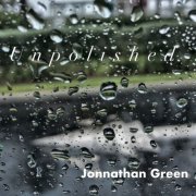 Jonnathan Green - Unpolished (2019)