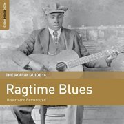 Various Artists - Rough Guide to Ragtime Blues (2017)