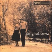 Teddy Wilson - For Quiet Lovers (1955)