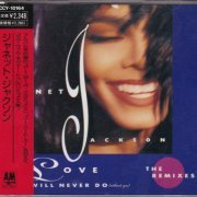 Janet Jackson - Love Will Never Do (Without You): The Remixes (1990)