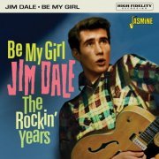 Jim Dale - Be My Girl - The Rockin' Years (2021)