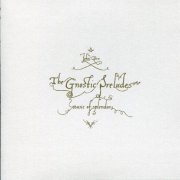 John Zorn – The Gnostic Preludes (2012) FLAC