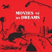 VA - Movies of My Dreams (2003)