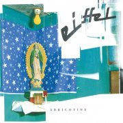 Eiffel - Abricotine (2001)