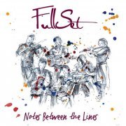 FullSet - Notes Between the Lines (2016)