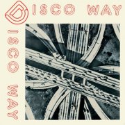 New Sound Quartet - Disco Way (2025) [Hi-Res]