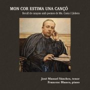 José Manuel Sanchez - Mon cor estima una cançó (2022)