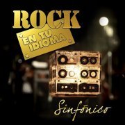 VA - Rock En Tu Idioma Sinfonico Volume 1 & 2 (2015/2018)