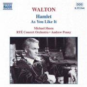 RTE Concert Orchestra, Andrew Penny - Walton: Hamlet & As You Like It (1999)