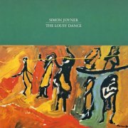 Simon Joyner - The Lousy Dance (1999)
