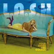 L.A.S.H. - Your edges are golden (2025) [Hi-Res]
