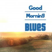 Julius Daniels - Good Morning Blues (2014)