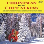 Chet Atkins - Christmas With Chet Atkins (2018)