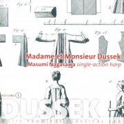 Masumi Nagasawa - Madame et monsieur Dussek – Works for harp solo, Volume 1 (2012)