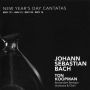 Amsterdam Baroque Orchestra, Ton Koopman - J.S. Bach: New Year's Day Cantatas (2009) CD-Rip