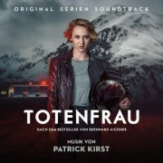 Patrick Kirst - Totenfrau (Original Serien Soundtrack) (2022) [Hi-Res]