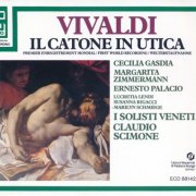Margarita Zimmermann, I Solisti Veneti, Claudio Scimone - Vivaldi: Il Catone in Utica (1986)