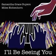 Samantha Grace Buyers - I'll Be Seeing You (2022)