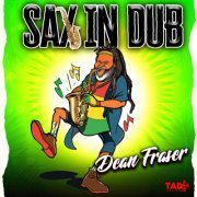 Dean Fraser - Sax In Dub (2024) [Hi-Res]