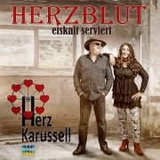 HerzKarussell - Herzblut, eiskalt serviert (2019)