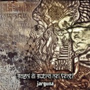 Jarguna - Sogni di Sutra nei Venti (2019)