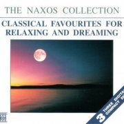 VA - The Naxos Collection: Classical Favourites For Relaxing.. (1993)