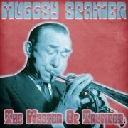 Muggsy Spanier - The Master of Trumpet (Remastered) (2021)