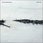 Sam Crockatt Quartet - Flood Tide (2011)