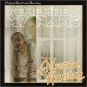 Alberta Hunter - Remember My Name (OST) (1978)