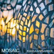 Rahsaan Barber - Mosaic (2021)