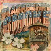 Blackberry Smoke - You Hear Georgia (2021) [Hi-Res]