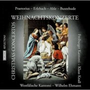 Wilhelm Ehmann and Klaus Knall - Weihnachtskonzerte, -kantaten / Christmas concertos and cantatas (2025)