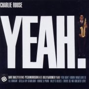 Charlie Rouse - Yeah ! (1961) CD Rip