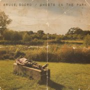 Bruce Soord - Ghosts In The Park (2026) [Hi-Res]