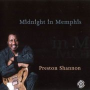 Preston Shannon - Midnight in Memphis (1996) CD Rip