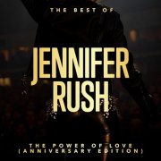 Jennifer Rush - The Power Of Love: The Best Of Jennifer Rush (Anniversary Edition) (2024)