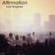 Affirmation - Lost Angeles (1980)