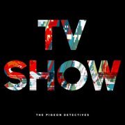 The Pigeon Detectives - TV Show (2023) [Hi-Res]