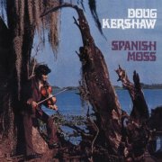 Doug Kershaw - Spanish Moss (1970)