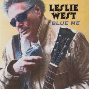 Leslie West - Blue Me (2006)