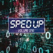 VA - SPED UP (Volume One) (2026)