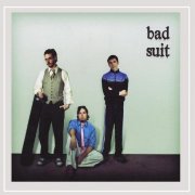 Bad Suit - Bad Suit (2008)