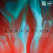 Andrew Cyrille, Elliott Sharp and Richard Teitelbaum - Evocation (2022) [Hi-Res]