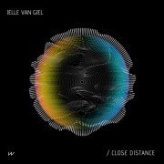 Jelle Van Giel - Close Distance EP (2024)